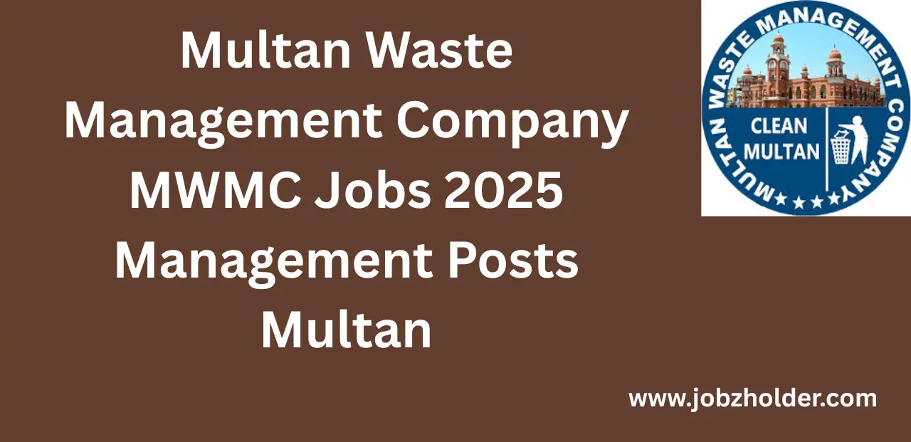 Multan Waste Management Company MWMC Jobs 2025 Multan
